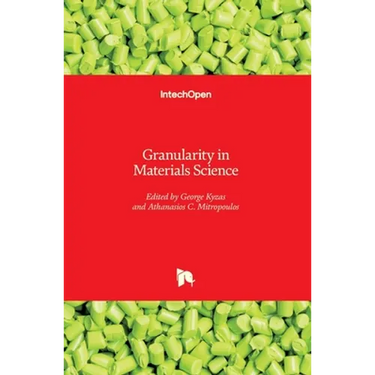 Granularity in Materials Science