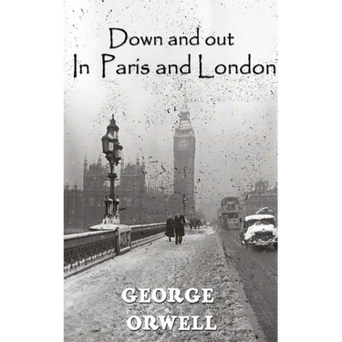 Down And Out In Paris And London