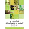 A Historical Morphology of English
