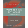 What Do These Bids Mean?: Teacher's Manual