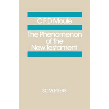 The Phenomenon of the New Testament