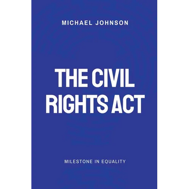 The Civil Rights Act