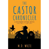The Castor Chronicler