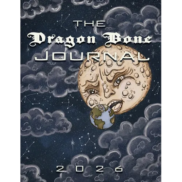 The Dragon Bone Journal: 2026 Issue