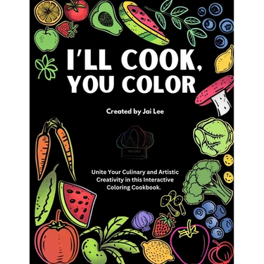I'll Cook, You Color