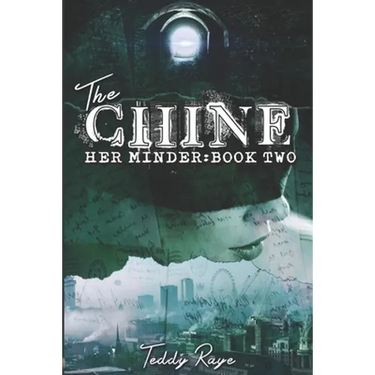 The Chine: Book Two