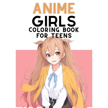 Anime Coloring Book For Teens: Cute Japanese Anime Coloring Pages for Teens and Adults