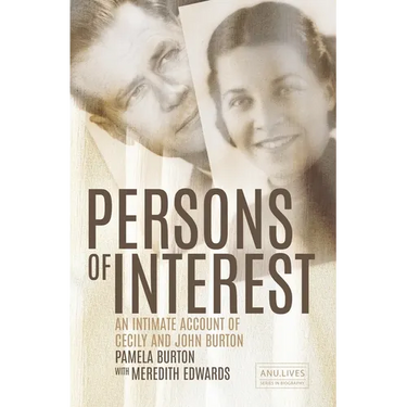 Persons of Interest: An Intimate Account of Cecily and John Burton