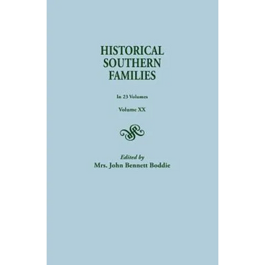 Historical Southern Families. in 23 Volumes. Volume XX