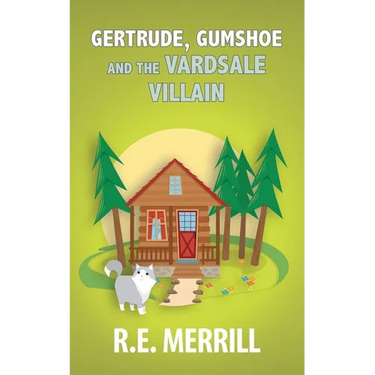 Gertrude, Gumshoe and the VardSale Villain