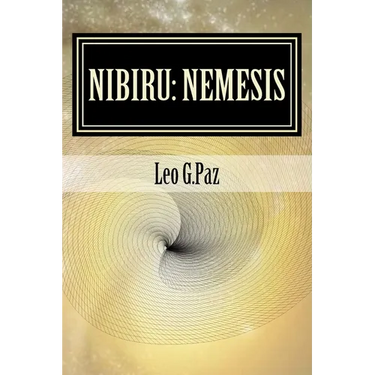 Nibiru: Nemesis: The Planet X Event