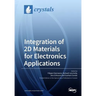 Integration of 2D Materials for Electronics Applications