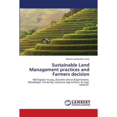 Sustainable Land Management practices and Farmers decision