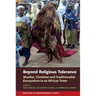 Beyond Religious Tolerance: Muslim, Christian & Traditionalist Encounters in an African Town
