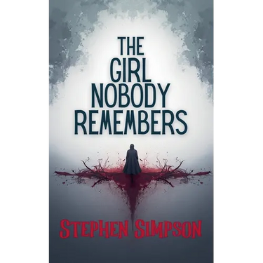 The Girl Nobody Remembers