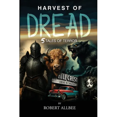 Harvest of Dread: 5 Tales of Terror