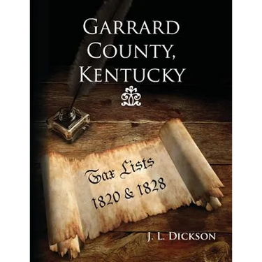 Garrard County, Kentucky: Tax Lists 1820 & 1828