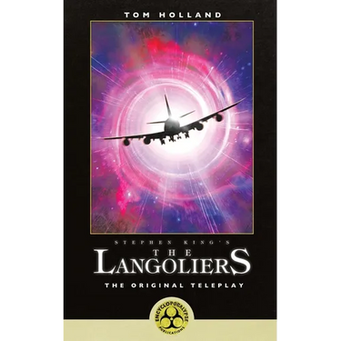 Stephen King's The Langoliers: The Original Screenplay