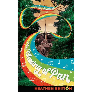 The Blessing of Pan (Heathen Edition)