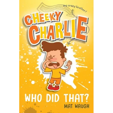 Cheeky Charlie: Who Did That?