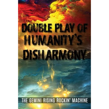 Double Play Of Humanity's Disharmony