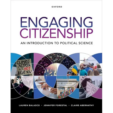 Engaging Citizenship: An Introduction to Political Science