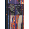 History of Woman Suffrage; Volume 5