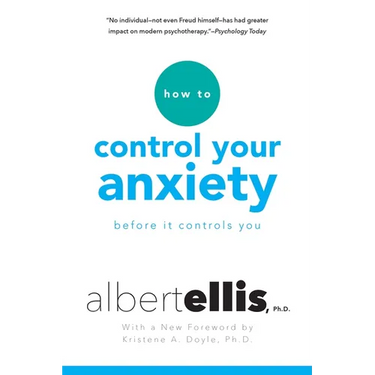 How to Control Your Anxiety Before It Controls You