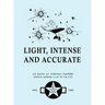 Light, Intense and Accurate U.S. Eighth Air Force Strategic Fighters versus German Flak in the ETO