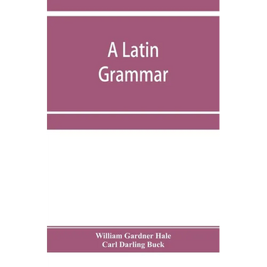 A Latin grammar