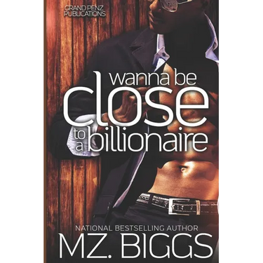 Wanna Be Close To A Billionaire
