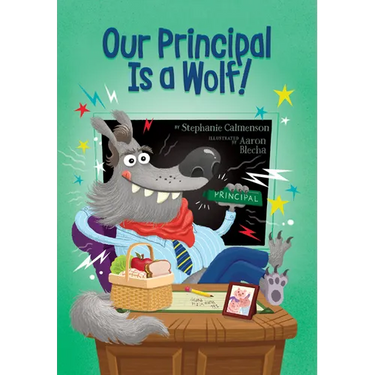 Our Principal Is a Wolf!
