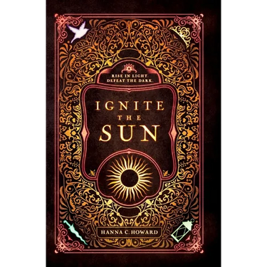 Ignite the Sun Softcover