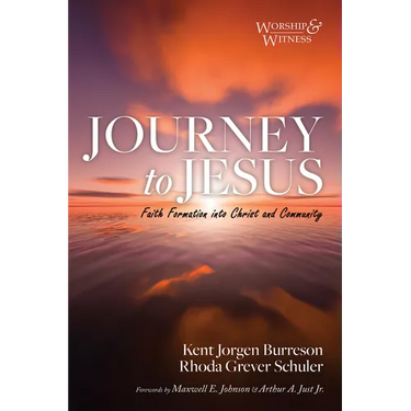 Journey to Jesus: Faith Formation Into Christ and Community