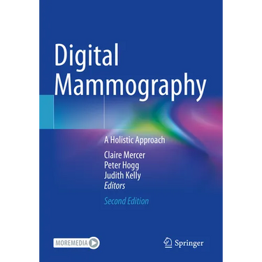 Digital Mammography: A Holistic Approach