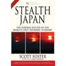 Stealth Japan: The Surprise Success of the World's First Infomerc Economy