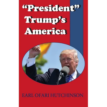 "President" Trump's America