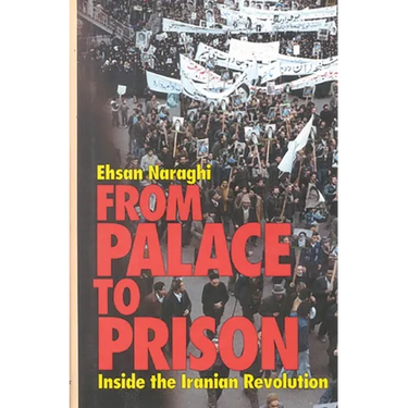 From Palace to Prison: Inside the Iranian Revolution