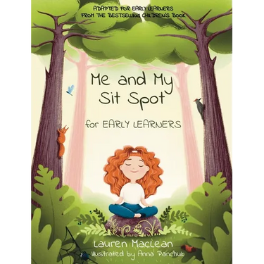 Me and My Sit Spot for Early Learners