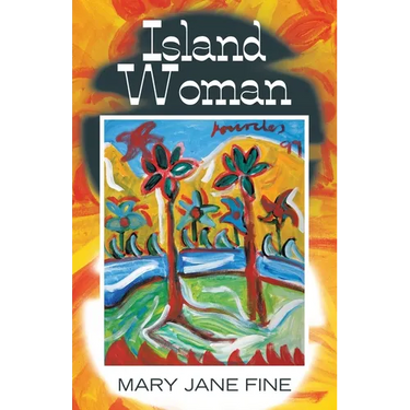 Island Woman: Part One