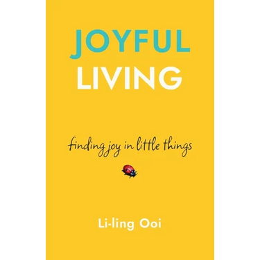 Joyful Living: finding joy in little things