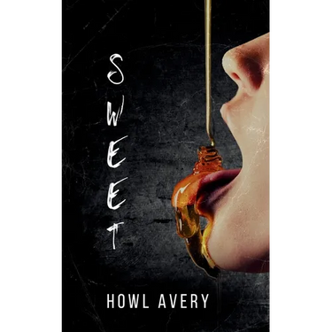 Sweet: An MM Romance Thriller