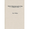 Edison's Kinetoscope and Its Films: A History to 1896