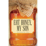 Eat Honey, My Son