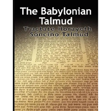 The Babylonian Talmud: Tractate Horayoth - Rulings, Soncino