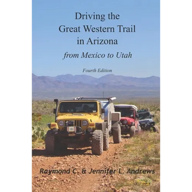 Driving the Great Western Trail in Arizona