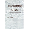Uncommon Sense
