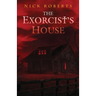 The Exorcist's House