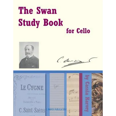 The Swan Study Book for Cello