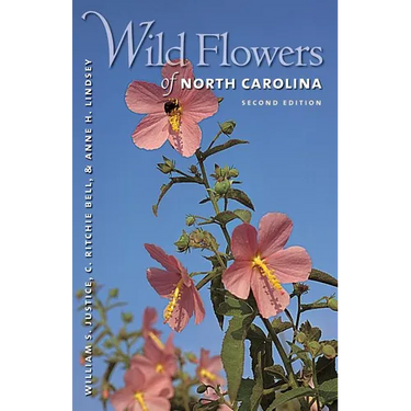 Wild Flowers of North Carolina, 2nd Ed.